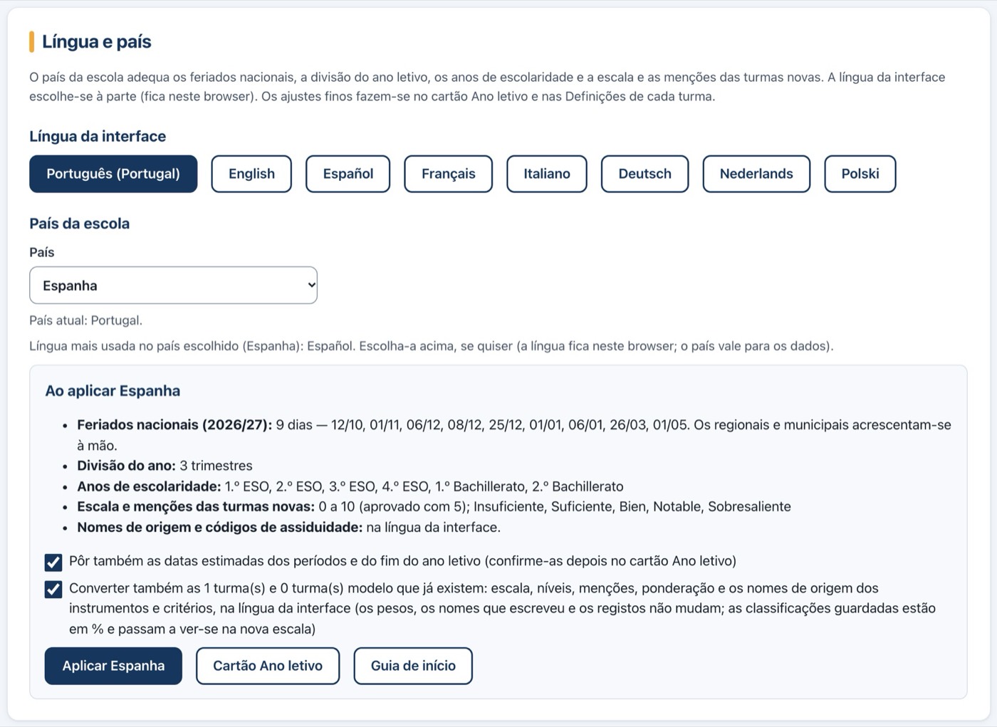 Idioma y país: elección del idioma de la interfaz y del país del centro, con los festivos, la división del curso y la escala.